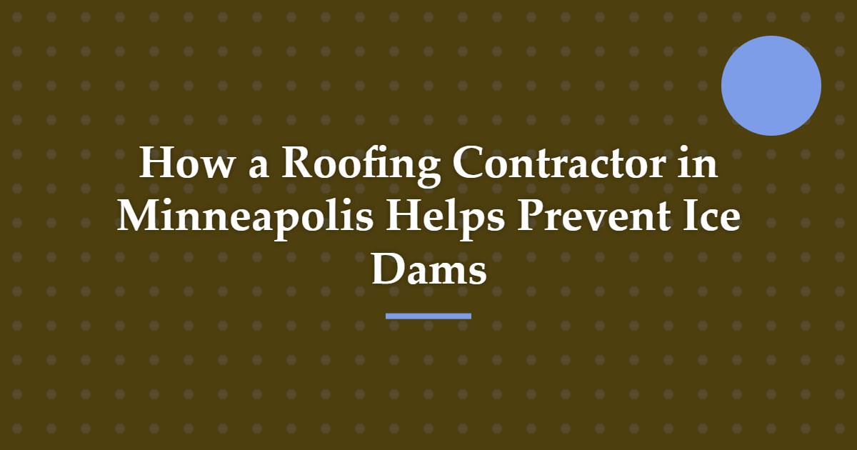 roofing contractor in minneapolis